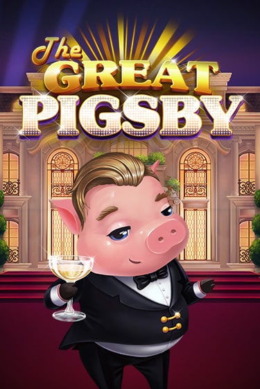 The Great Pigsby онлайн демо | Казино 888 играть без регистрации